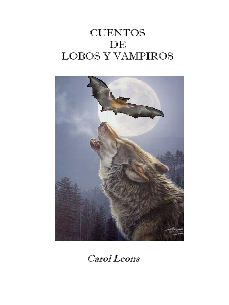 Cuentos de Lobos y Vampiros | PDF, image size:768x1024