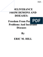 Deliverance From Demons and Diseases - Hill, Eric M