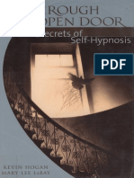 Kevin Hogan & Mary Lee LaBay - Through The Open Door - Secrets of Self Hypnosis PDF