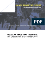 We Are an Image From the Future- The Greek Revolt of December 2008 - (Eds.) A.G.schwarz, Et.al., (2010)