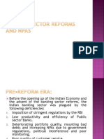 Banking Sector Reforms and NPAs