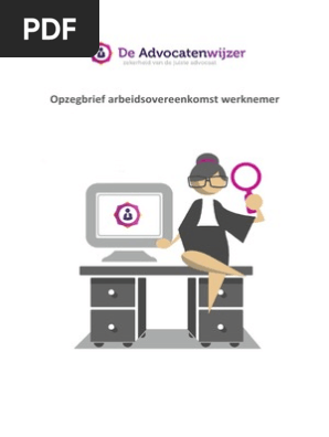 Opzegbrief Arbeidsovereenkomst Werknemer De Advocatenwijzer Pdf