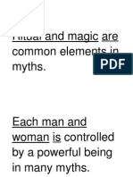 Ritual and Magic Are Common Elements in Myths