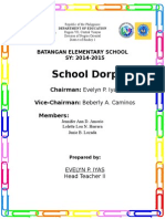 School Dorp: Chairman: Evelyn P. Iyas Vice-Chairman: Beberly A. Caminos Members