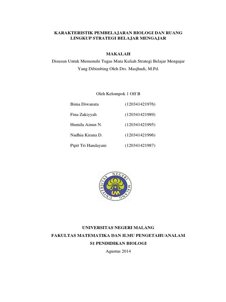 KARAKTERISTIK PEMBELAJARAN BIOLOGI DAN RUANG LINGKUP  
