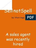 Sell Not Spell