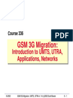 336 - GSM 3G Migration UMTS, UTRA, Interfaces, Applications, Networks