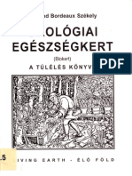 Székely, Edmond Bordeaux - Ökológiai Egészségkert