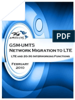 GSM, UMTS Migration to LTE