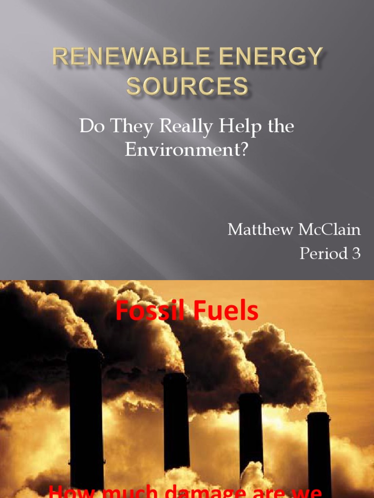 Renewable Energy vs. Fossil Fuels | PDF