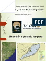 Presentacion La Choza Congreso de Cultura Chaco Agosto 2014 Definitivo