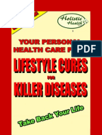 Lifestyle Cures For Killer Diseases