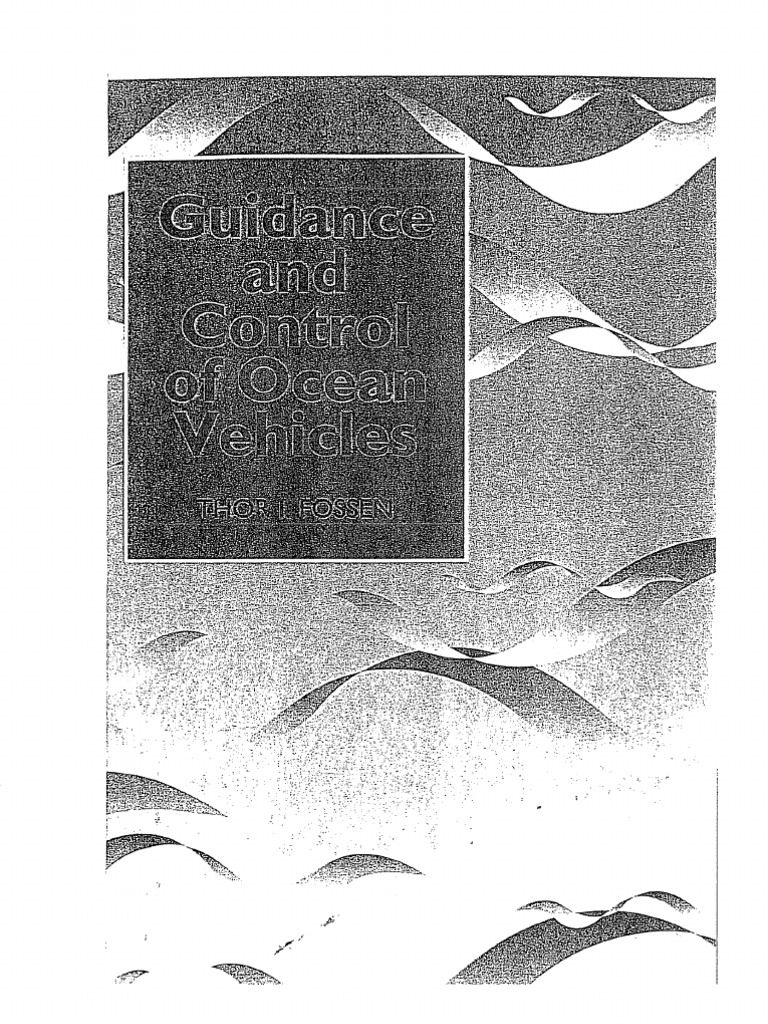 Guidance and Control of Ocean Vehicles-Thor I Fossen | PDF