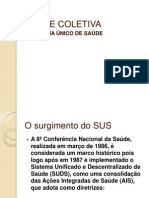 O SUS: Princípios e Instâncias do Sistema Único de Saúde