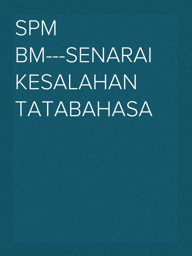 Contoh Soalan Kesalahan Istilah Dan Tata Bahasa - Selangor o