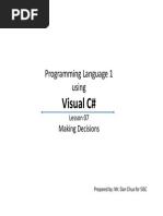 Visual C# Visual C#: Programming Language 1 Using