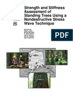 Strenght and Stiffness Assessment of Standing Trees Using a Nondestructive Stress Wave Teqchniques