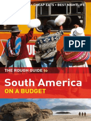 The Guide To South America On A Budget