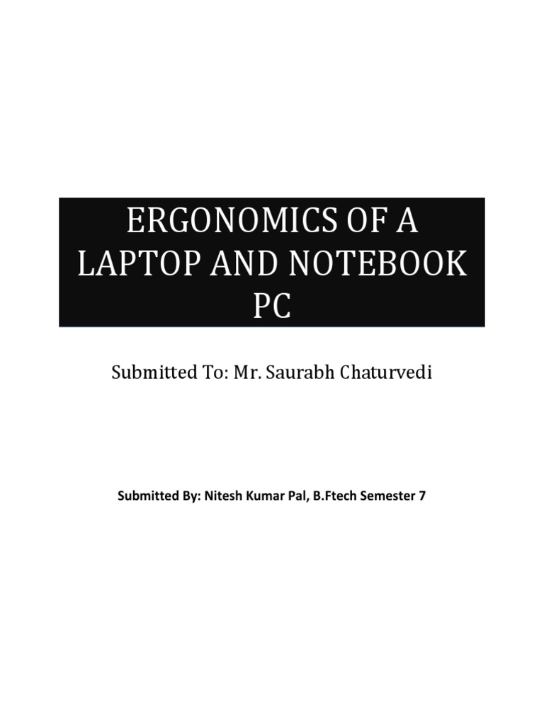Ergonomics of A Laptop and Notebook PC | PDF | Human Factors And