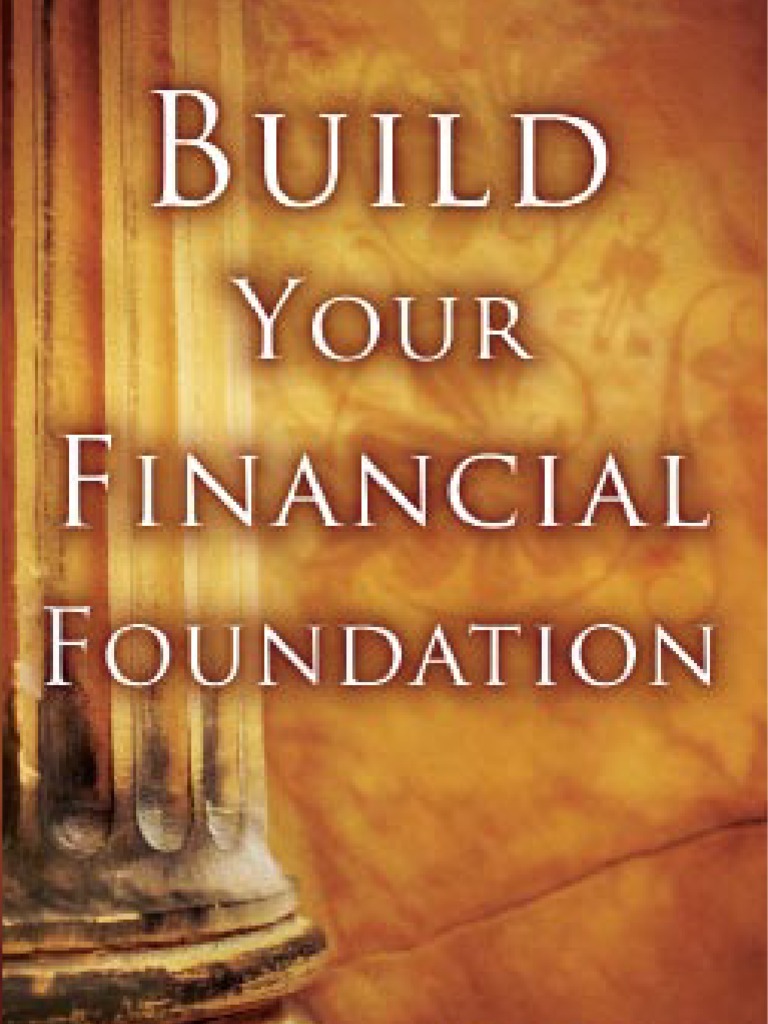 Build Your Financial Foundation