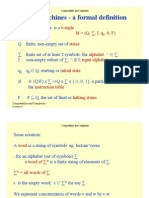 Turing Machines - a formal definition: 6-tuple M = (Q, ∑, I, q, δ, F) states alphabet input alphabet initial state