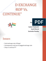 "Pegged Exchange Rate: Drop vs. Continue": Presented By: Anu Shah Sudan Pudasaini Sunil Khanal Surendra Pandey