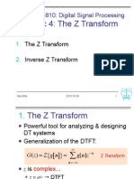 Topic 4: The Z Transform: ELEN E4810: Digital Signal Processing