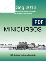 Minicursos SBSeg 2012