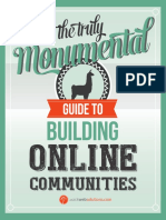 The Monumental Guide to Building Online Communties