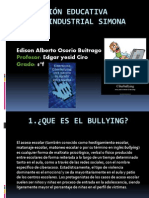 Ciber Bullying Edison Osorio Vanessa Atehortua y Duvan Pelaez