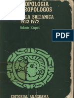 Kuper, A. - Antropología y Antropólogos. La Escuela Británica