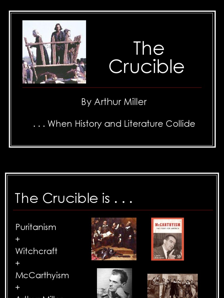 The Crucible Introduction Mc Carthyism Early Modern Witch Hunts
