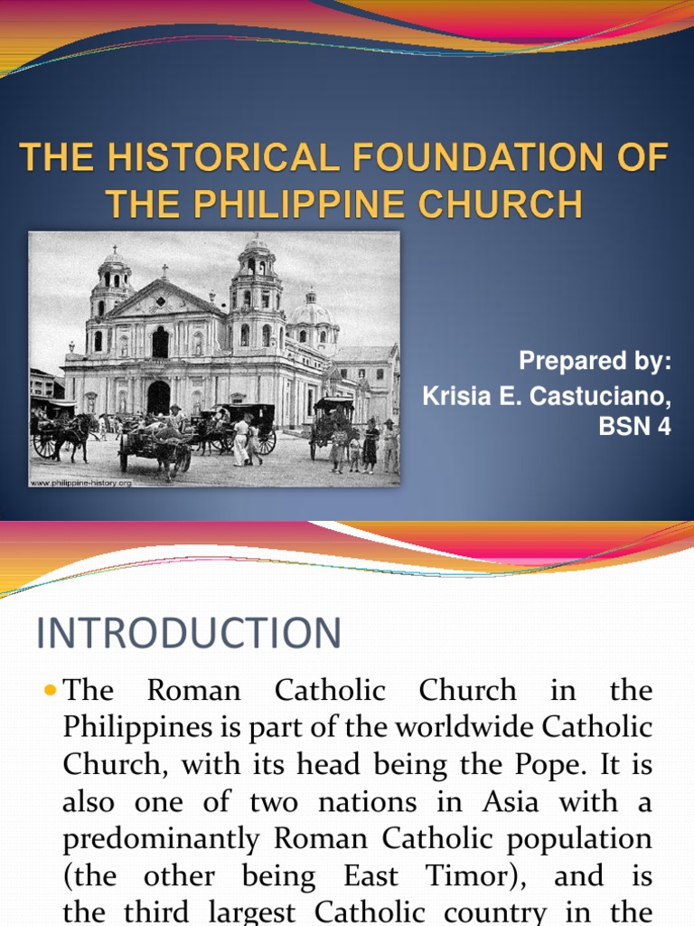 The Historical Foundation of The Philippine Church | PDF | Philippines ...