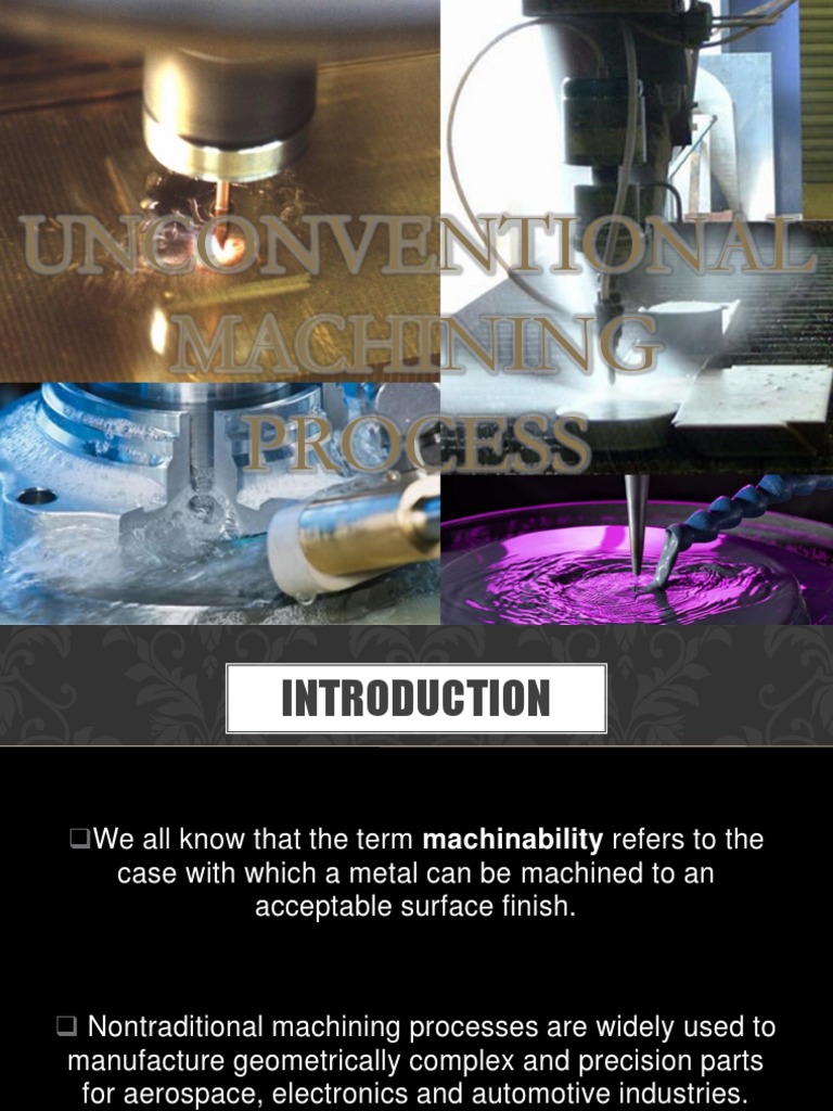 Unconventional Machining Process PDF Machining Grinding (Abrasive