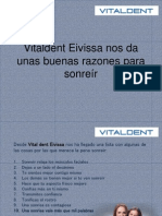 Vitaldent Eivissa Nos Da Unas Buenas Razones Para Sonreír