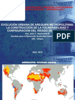 Evolución Urbana Aqp Configuracion Del Riesgo