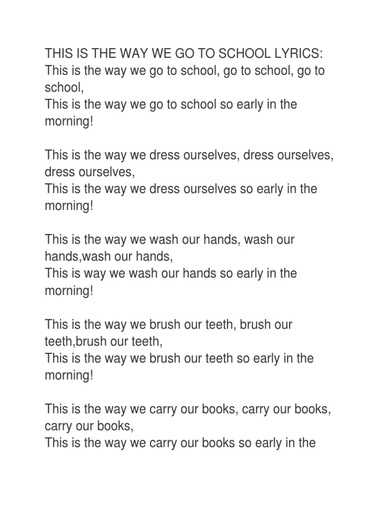 This is the Way We Go to School Lyrics