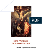 Siete Palabras de Jesús en La Cruz