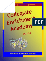 Collegiate Academy Enrichmen T: Unleash The Genius Within!