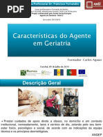 2. Caraterísticas Do Agente Em Geriatria_Carlos Aguiar
