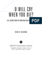Who Will Cry When You Die