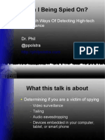 Am I Being Spied On? Low-Tech Ways of Detecting High-Tech Surveillance - Dr. Phil Polstra at DEFCON 22