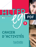 Alter Ego 3 - Cahier D Activités
