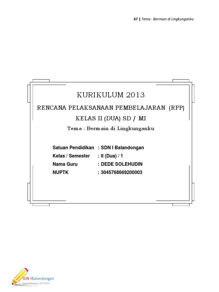 melalui gambar denah lingkungan sekolah siswa dapat menunjukkan kosa kata tentang lingkung Rpp Kelas 2 Tema 3 Subtema 2