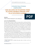 The Ruling On Wasting Time Playing Mobile Phone and Play Station Games S S S S