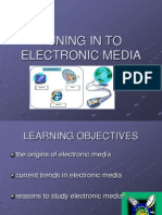 Tuning in to Electronic Media
