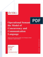 Operational Semantics of The Model of Concurrency and Communication Language