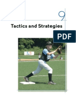 Tactics and Strategies