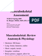 Musculoskeletal Assessment: Nur123 Spring 2009 K. Burger, Msed, MSN, RN, Cne