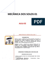 MECÂNICA DOS SOLOS 01 - Aula 02 - Origem e Formação, Tópicos Iniciais e Solos Especiais